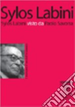 Sylos Labini visto da Paolo Savona libro