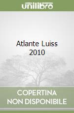 Atlante Luiss 2010 libro