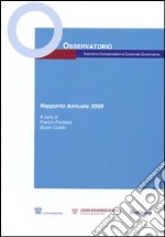 Osservatorio Executive Compensation e Corporate Governance. Rapporto annuale 2009 libro