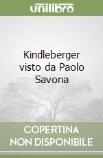 Kindleberger visto da Paolo Savona libro