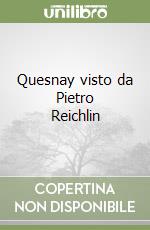 Quesnay visto da Pietro Reichlin