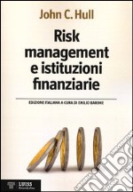 Risk management e istituzioni finanziarie