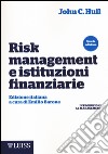 Risk management e istituzioni finanziarie libro