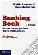 Banking book. Misurazione e gestione dei rischi