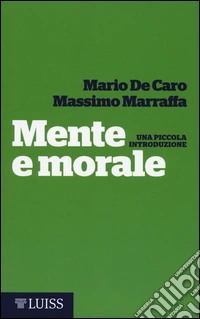 Mente e morale. Una piccola introduzione