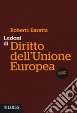 Lezioni di diritto dell'Unione Europea libro