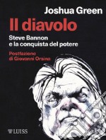 Il diavolo. Steve Bannon e la costruzione del potere