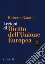 Lezioni di diritto dell'Unione Europea libro