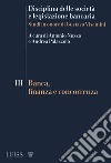 Disciplina delle società e legislazione bancaria. Studi in onore di Gustavo Visentini. Vol. 3: Banca, finanza e concorrenza libro