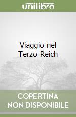 Viaggio nel Terzo Reich