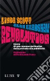 Revolution. Storia di una canzone dei Beatles dalla protesta alla pubblicità libro