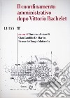 Il coordinamento amministrativo dopo Vittorio Bachelet libro