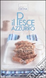 Il pesce azzurro libro