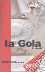 La Gola in viaggio 2011 libro