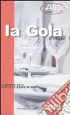 La gola in viaggio 2012 libro