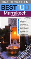 Best 100 Marrakech e Marocco libro di Diamanti Carla