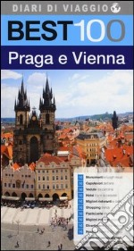 Best 100 Praga e Vienna libro