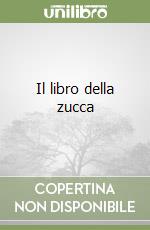 Il libro della zucca libro