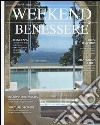 Weekend benessere. Ediz. illustrata libro