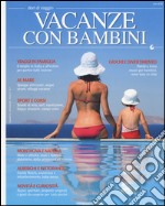 Vacanze con bambini libro