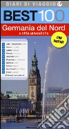 Best 100 Germania del Nord e città anseatiche libro