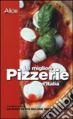 Le migliori pizzerie d'Italia libro