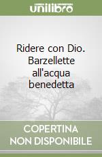 Ridere con Dio. Barzellette all'acqua benedetta