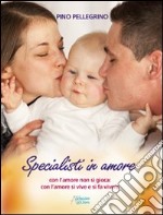 Specialisti in amore libro