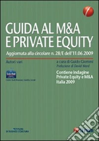 Guida al M&A e private equity 2009