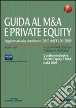 Guida al M&A e private equity 2009