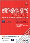 Guida alla tutela del patrimonio 2009-2010 libro