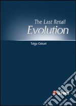 The last retail evolution libro