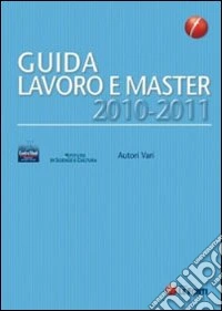 Guida lavoro e master (2010-2011)