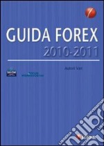 Guida Forex (2010-2011) libro