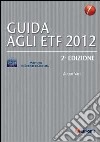 Guida agli ETF 2012 libro