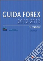 Guida Forex (2012-2013) libro