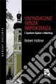 Un'indagine senza importanza