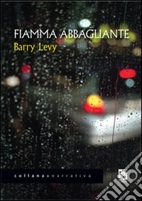 Fiamma abbagliante