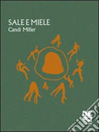 Sale e miele