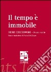 Il tempo è immobile libro