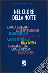 Nel cuore della notte