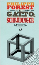 Il gatto di Schrödinger libro
