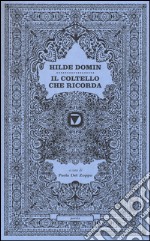 Il coltello che ricorda libro