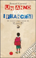 Un anno con i francesi libro