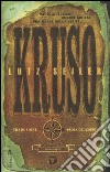 Kruso libro di Seiler Lutz