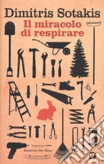 Il miracolo di respirare libro