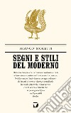 Segni e stili del moderno libro di Moretti Franco