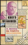 Il mondo ha vissuto nell'errore libro di Fontanarrosa Roberto