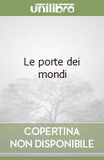 Le porte dei mondi libro