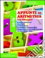 Appunti di aritmetica. Illustrati